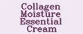 Collagen Moisture Essential Cream