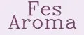 Fes Aroma