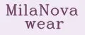 MilaNova wear