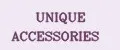 UNIQUE ACCESSORIES