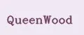 QueenWood