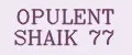 OPULENT SHAIK 77