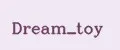 Dream_toy