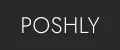 poshly