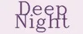 Deep Night
