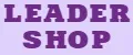 LEADER SHOP