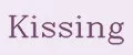 Kissing