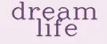 dream life