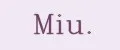 Miu.