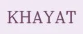 KHAYAT