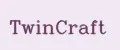 TwinCraft