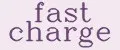 fast charge