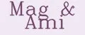 Mag&Ami