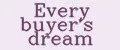 Every buyer's dream