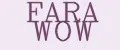 FARA WOW