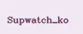 Supwatch_ko