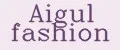 Aigul fashion