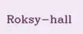Roksy-hall