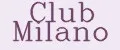 Club Milano