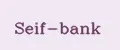 Seif-bank