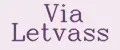 Via Letvass