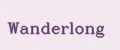 Wanderlong