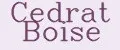 Cedrat Boise
