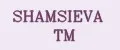 SHAMSIEVA TM