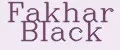 Fakhar Black
