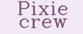 Pixie Crew