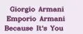 Giorgio Armani Emporio Armani Because It's You