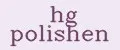 hg polishen