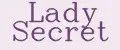 Lady Secret