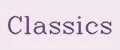 Classics