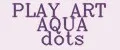 PLAY ART AQUA dots