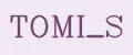 TOMI_S