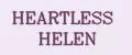 Heartless Helen