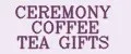 CEREMONY COFFEE TEA GIFTS