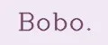 Bobo.