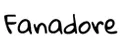 Fanadore
