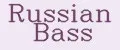Russian Bass