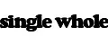 singlewhole