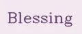 BLESSING