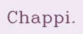 Chappi.