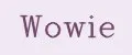 Wowie