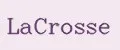 LaCrosse