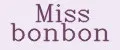 MISS BonBon