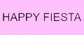 Happy Fiesta