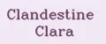 Clandestine Clara
