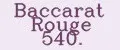 Baccarat Rouge 540.
